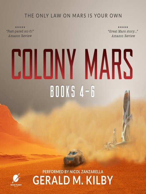 Title details for Colony Mars by Gerald M. Kilby - Wait list